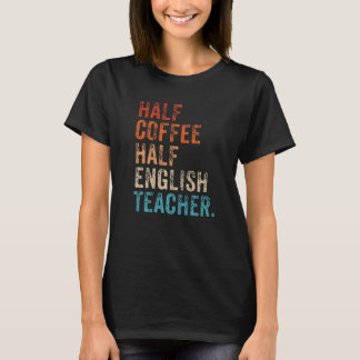 ハーフコーヒーハーフ英語先生Schoの初日 Tシャツ