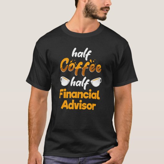 ハーフコーヒーハーフ財務顧問インベストメントAna Tシャツ (正面)
