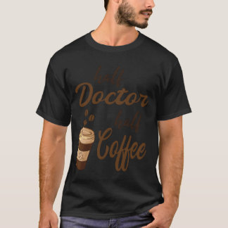 ハーフドクター ハーフコーヒー娘 Tシャツ