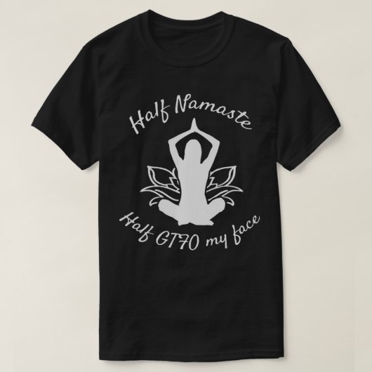 ハーフナマステハーフGTFOマイ顔 Tシャツ (デザイン正面)