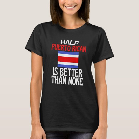 ハーフプエルトの祖先は何よりも良い Tシャツ (正面)