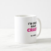 ハーフマラソンランナーギフト私は半分のギフト熱狂するだ コーヒーマグカップ (正面右)