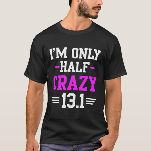 ハーフマラソンラ熱狂するンナートレーニング131マイル Tシャツ (正面)