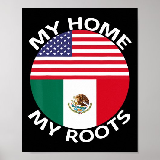 ハーフメキシコ半米州旗UsaメキシコRoots H ポスター (正面)