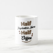 ハーフ精神科ナースハーフ・コーヒー コーヒーマグカップ (中央)