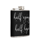 ハーフ・アゴニー、ハーフ・ホープII – 説得引用文 フラスク (右)