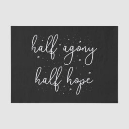 ハーフ・アゴニー、ハーフ・ホープII – 説得引用文 薄葉紙