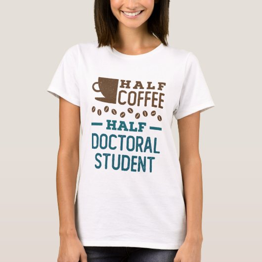 ハーフ・コーヒー博士後期課程 Tシャツ (正面)