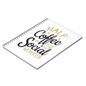 ハーフ・コーヒー・ハーフ・ソーシャル・ワーカー ノートブック (左側)