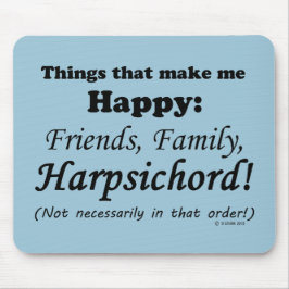 ハープシコードが嬉しい マウスパッド