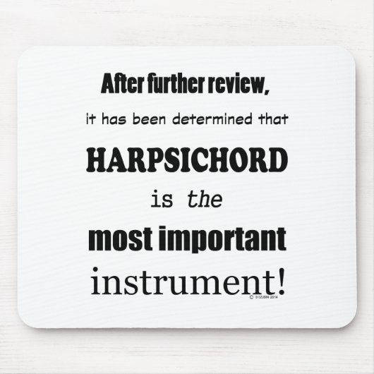 ハープシコード最も重要な楽器 マウスパッド (正面)