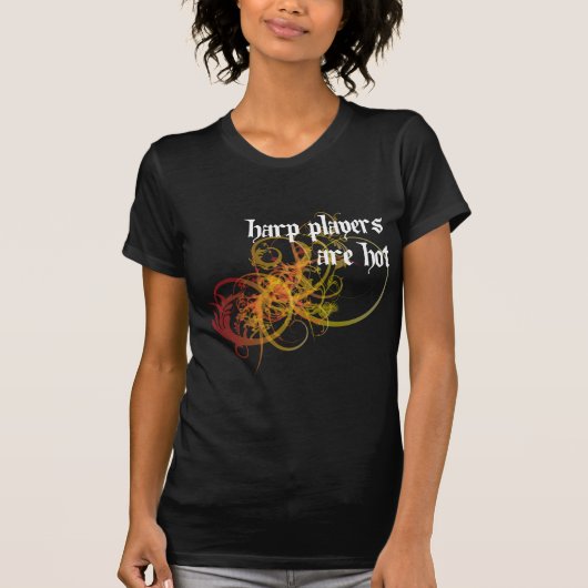 ハーププレーヤーは熱いです Tシャツ (正面)