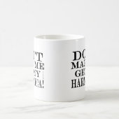 ハーモニカを手に入れるな コーヒーマグカップ (中央)