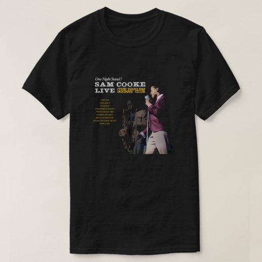 ハーレムスクエアでライブ – Sam Cooke Tシャツ (デザイン正面)