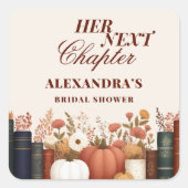 ハー・ネクスト・チャプター 秋のブライダルシャワー 本 テーマ スクエアシール (正面)