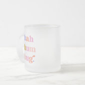 バおもしろいフンバグタイポグラフィ フロストグラスマグカップ (正面左)