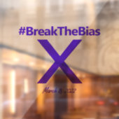 バイアスハッシュタグを破る3月8日の女性の日2022 ウィンドウサイン (シート2)