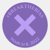 バイアスハッシュタグを破る3月8日の女性の日2022 ラウンドシール (正面)