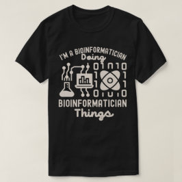 バイオインフォマティクスことわざ、バイオインフォマティクス博士号4 Tシャツ