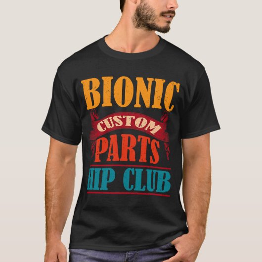 バイオニック・アフターマーケットパーツ 膝と股関節の交換 Tシャツ (正面)