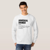 バイオメディカルデザインエンジニアの面白い定義 Tシャツ (正面フル)