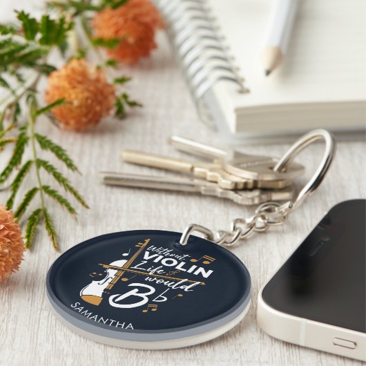 バイオリンの生活がなければ、フラットなバイオリニストのカスタム キーホルダー (正面右)