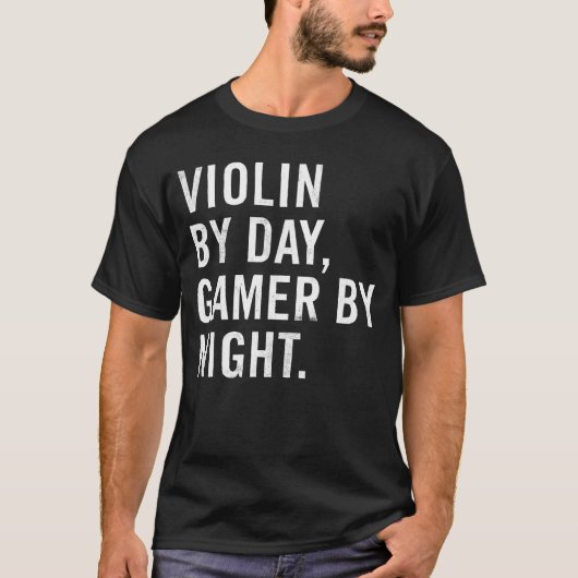バイオリン弾きの昼間ゲーマー夜 Tシャツ (正面)