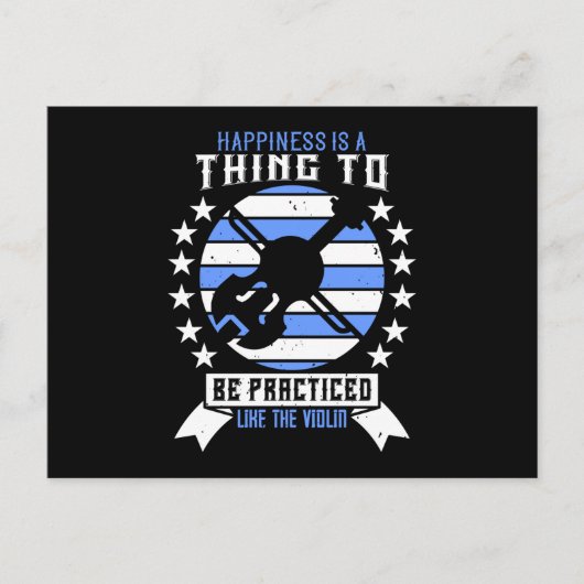 バイオリン – 幸福を実践する必要がある ポストカード (正面)
