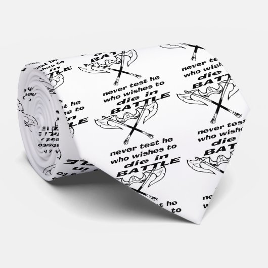 バイキングは決して戦いで死にたい彼をテストしません ネクタイ (ロール)