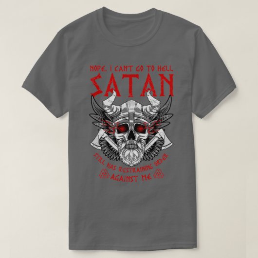バイキングバイキングNope I Canx27t Go To Hell Satan Sti Tシャツ (デザイン正面)