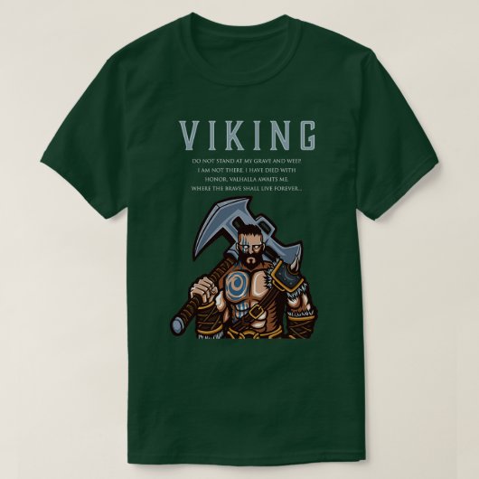 バイキング戦士ヴァルハラが私を待つ勇者 Tシャツ (デザイン正面)