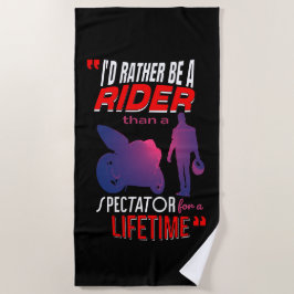 バイクに乗る人生: 見てるより乗れ ビーチタオル