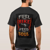 🔥 バイクに燃料を、魂に栄養をライダーへ 🏍️ Tシャツ (裏面)