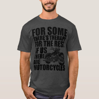 バイクのある人には癒しがある バ Tシャツ