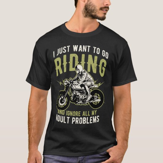 バイクもしくは自転車に乗る人おもしろい引用文オートバイライダーことわざ Tシャツ (正面)
