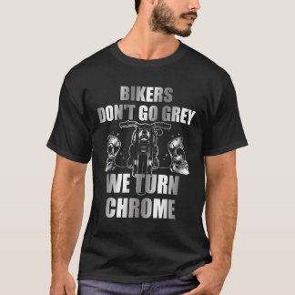 バイクもしくは自転車に乗る人は灰色に行かない我々はクロム長袖Sh Tシャツ