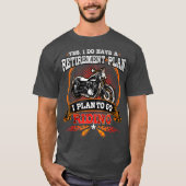 バイクもしくは自転車に乗る人ギアバイクギフトの退職計画 Tシャツ (正面)