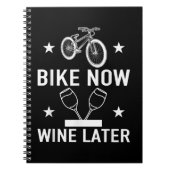 バイクナウ後のワインおもしろいサイクリングギフト ノートブック (正面)