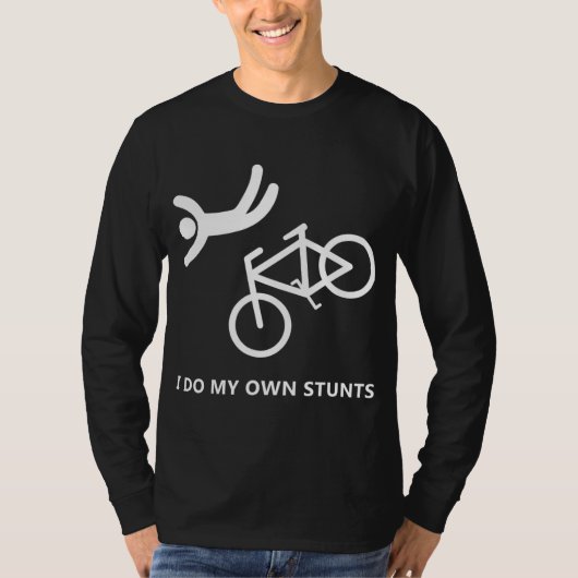 バイク好き – 私は自分のスタントをする Tシャツ (正面)