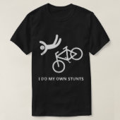 バイク好き – 私は自分のスタントTシャツ Tシャツ (デザイン正面)