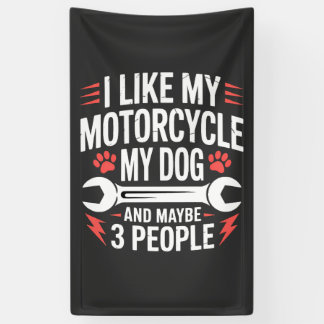 バイク犬オーナーのユーモア 横断幕