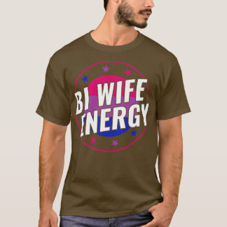 バイセクシおもしろいアルBi妻エネルギーLGBT Tシャツ