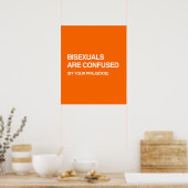 バイセクシュアルはあなたの偏見に混乱している ポスター (キッチン)