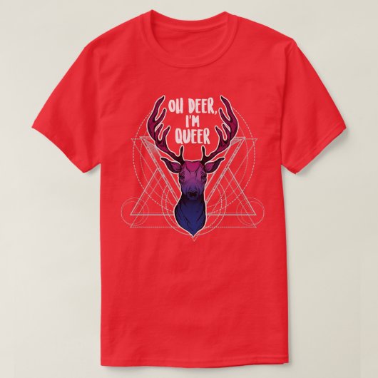 バイセクシュアルOh Deer Im同性愛者 Tシャツ (デザイン正面)