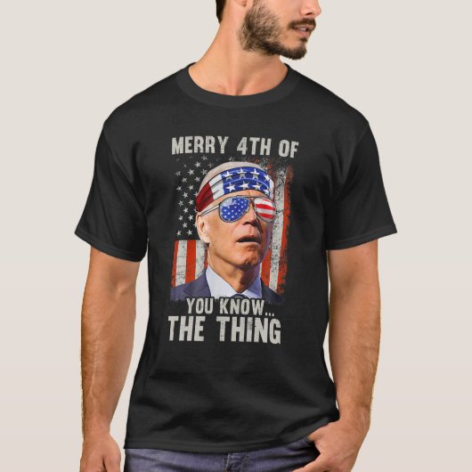 バイデン氏はメリー4番目の人を驚かせた…物事は面白い Tシャツ (正面)