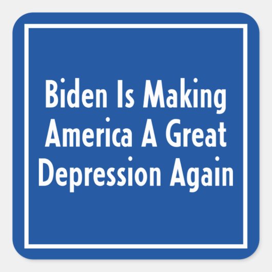 バイデン氏は再びアメリカを不況素晴らしにしている スクエアシール (正面)