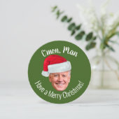 バイデン氏ハリス2020 - Joe Santa Hat with C'mon Man (スタンド正面)