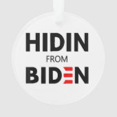 バイデン氏ミーム政治おもしろい的ジョー・キャンペーンからのHIDEN オーナメント (裏面)