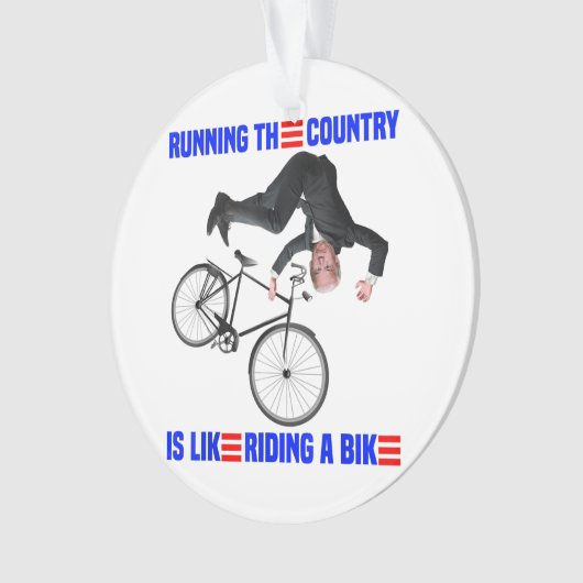 バイデン氏自転車ランニング自転車の国はridのようなものだ オーナメント (正面)