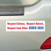 バイデン氏2020互いを尊重し合う バンパーステッカー (車上)